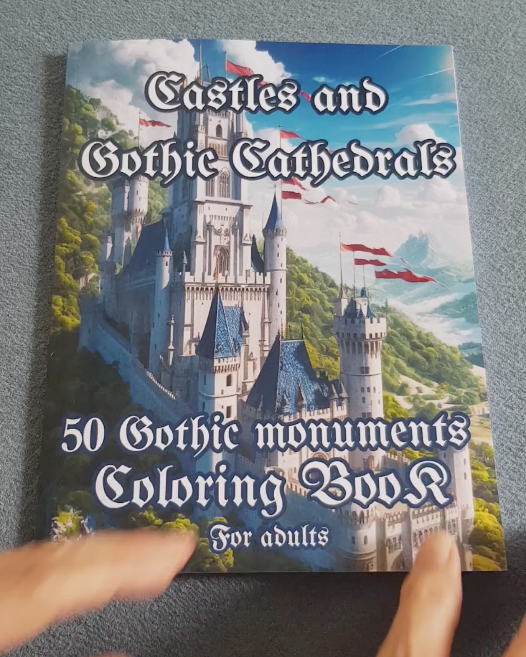 Castles and Ghotic Cathedrals: Start your Journey in the Middle Ages: Gothic Monuments Coloring Book for Adults