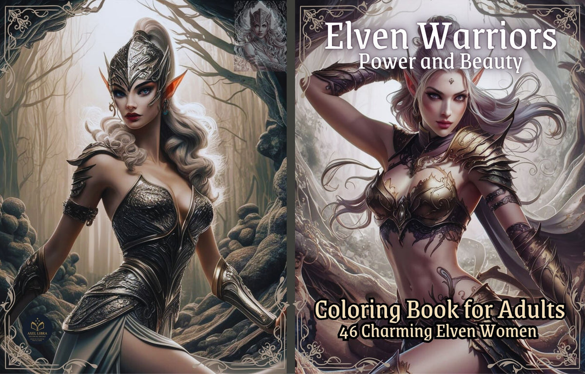 Elven Warriors: Power and beauty - A Coloring book for Adults: 46 Charming Elven Women